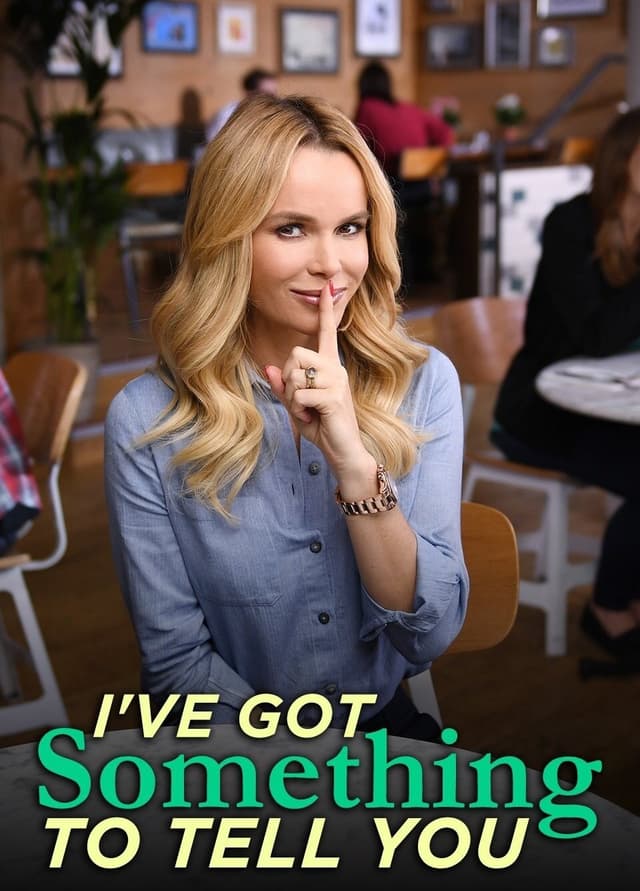 I've Got Something to Tell You