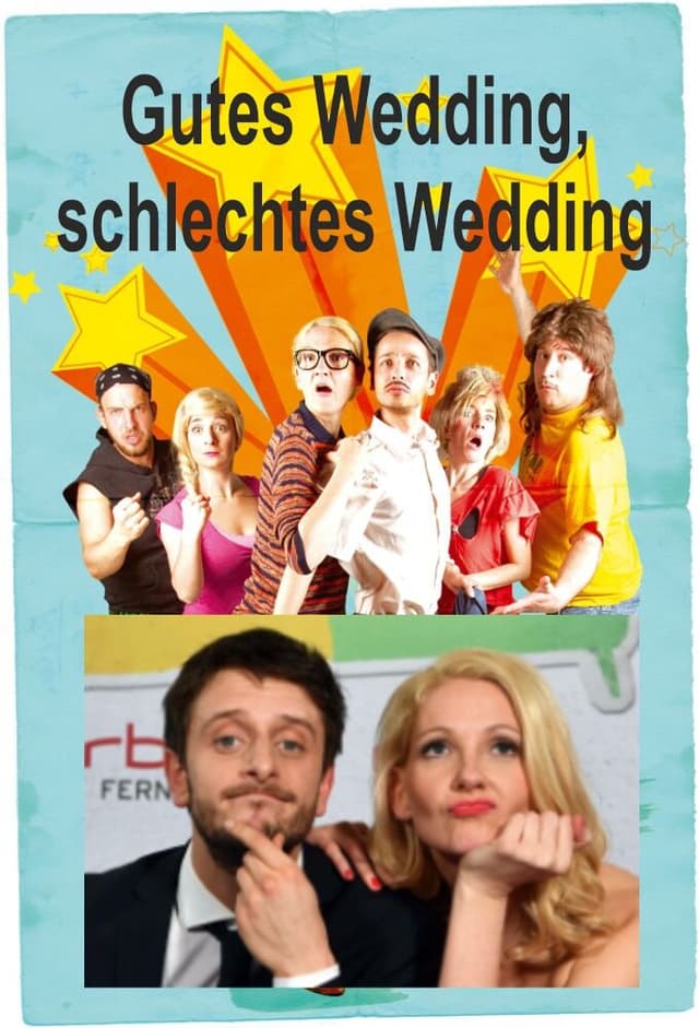 Gutes Wedding, schlechtes Wedding