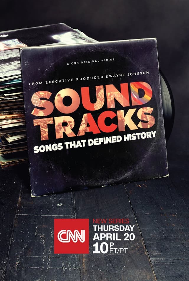 Soundtracks: Songs That Defined History