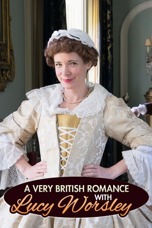 A Very British Romance with Lucy Worsley