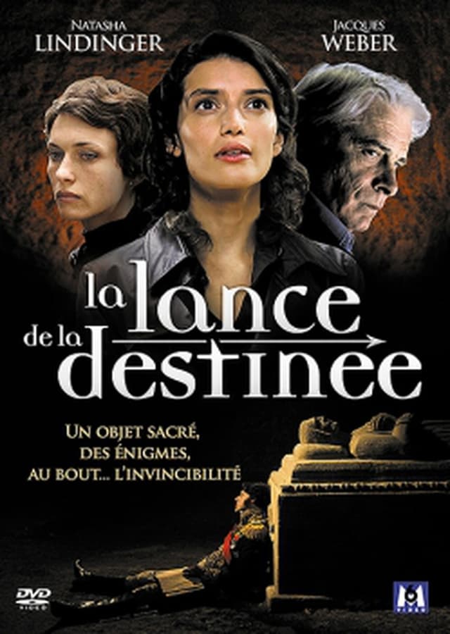 La lance de la destinée