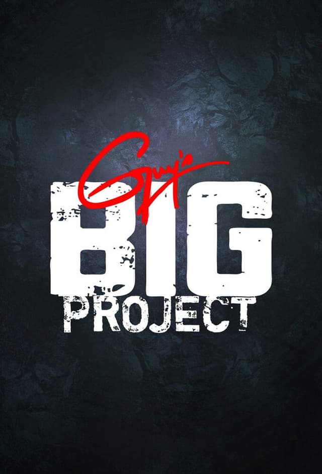 Guy's Big Project
