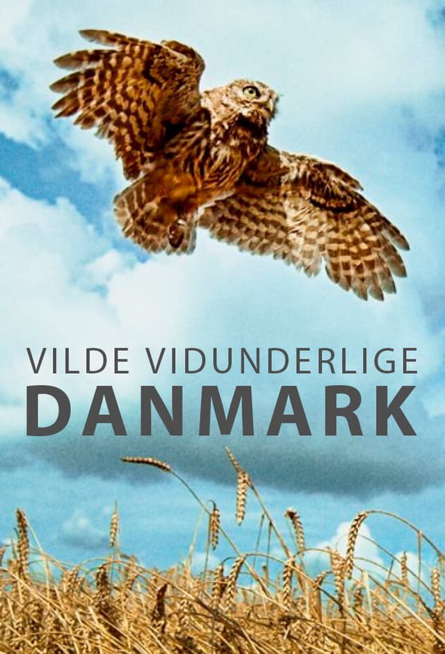 Vilde Vidunderlige Danmark