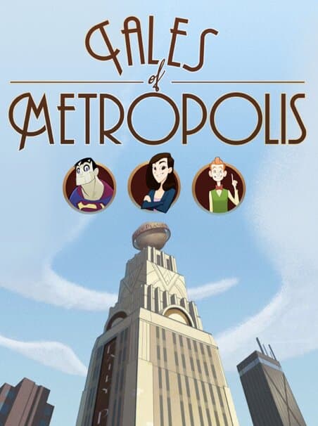 Tales of Metropolis