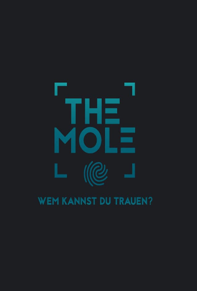 The Mole - Wem kannst du trauen?