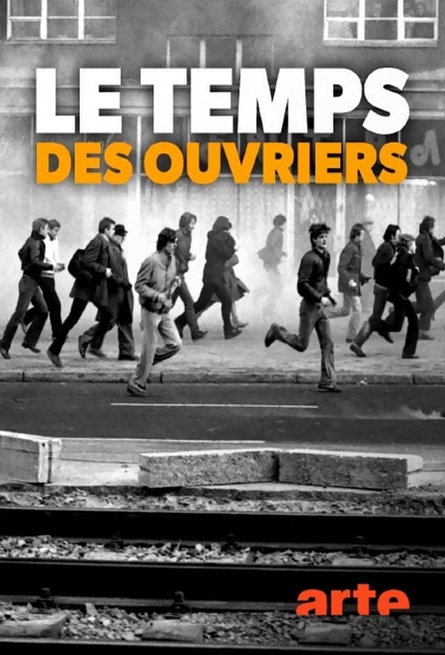 Le temps des ouvriers