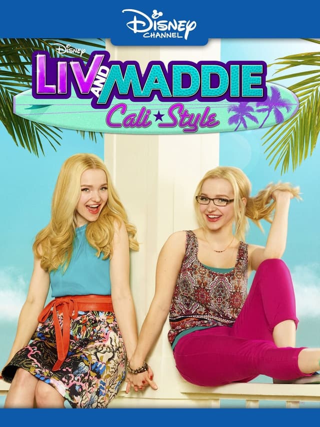 Liv & Maddie