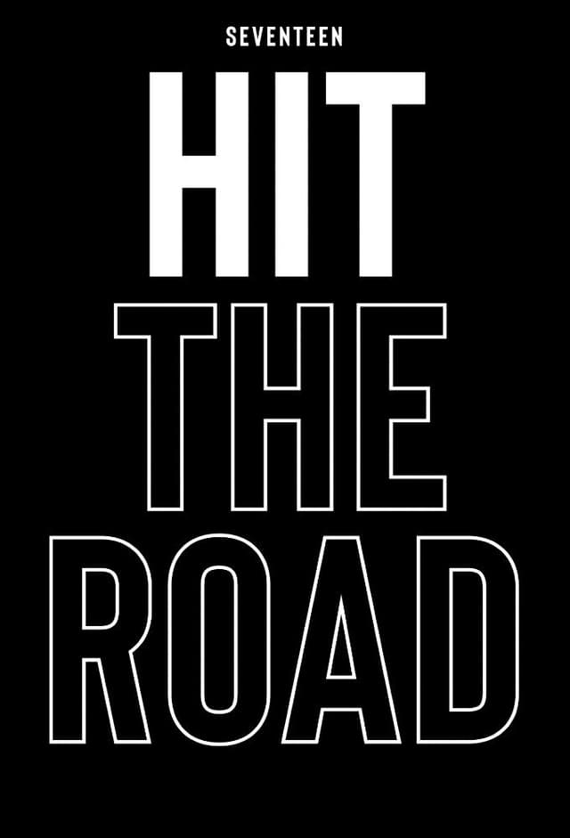 Seventeen: Hit the Road