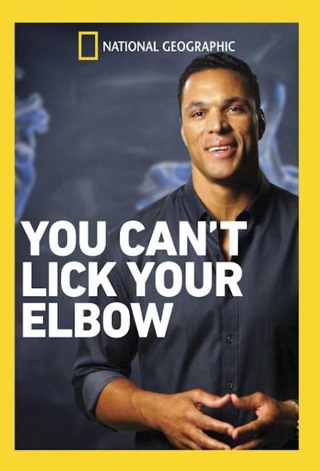 You Can't Lick Your Elbow