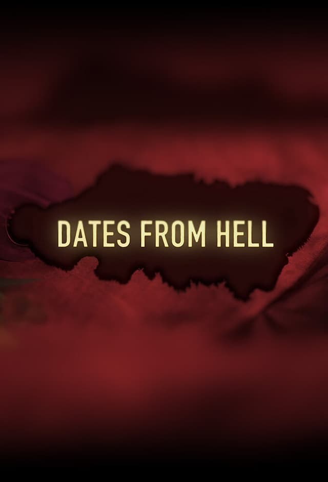 Dates from Hell