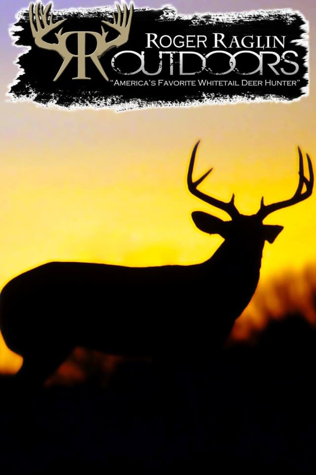 Roger Raglin Outdoors