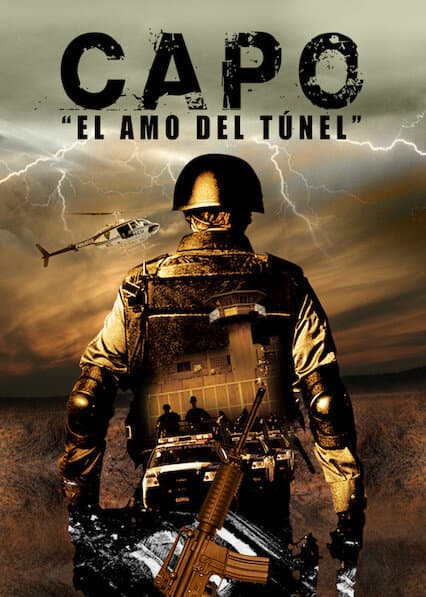 El Capo - El Amo del Tunel