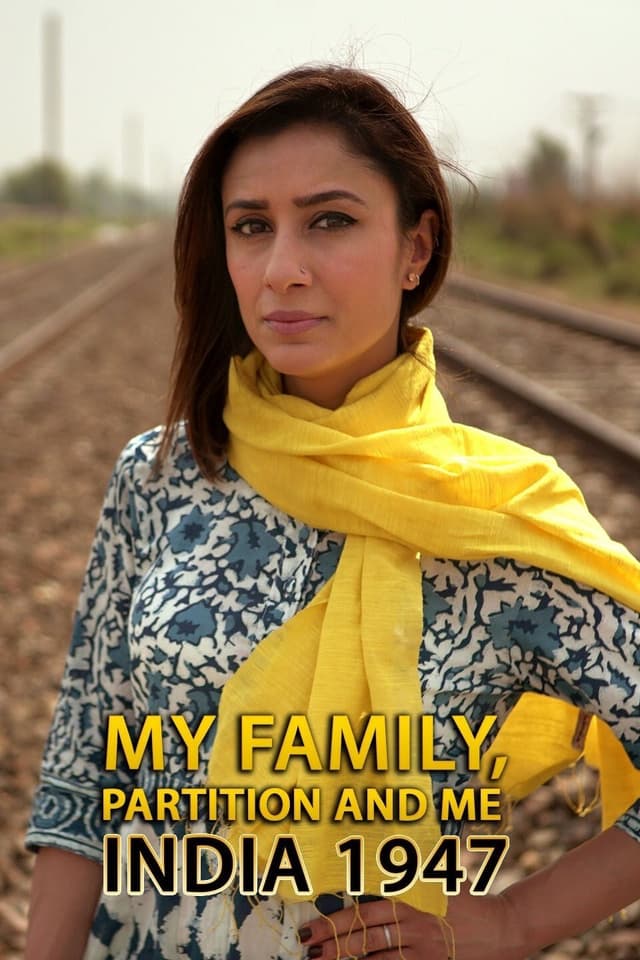 My Family, Partition and Me: India 1947
