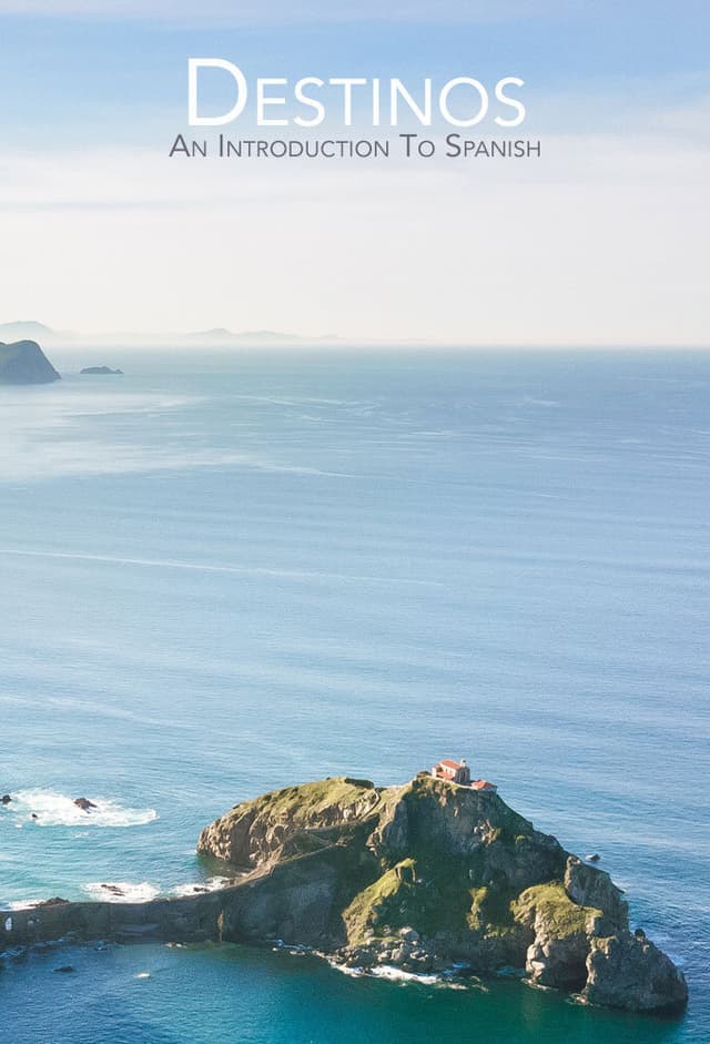 Destinos: An Introduction to Spanish