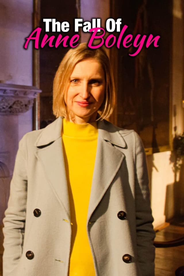 The Fall of Anne Boleyn