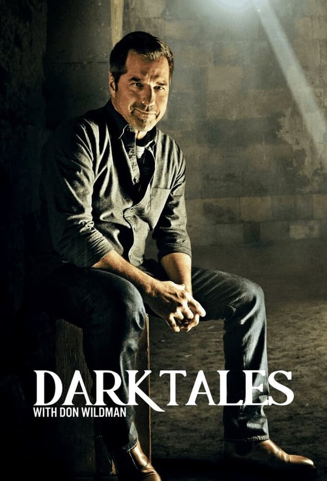 Dark Tales with Don Wildman