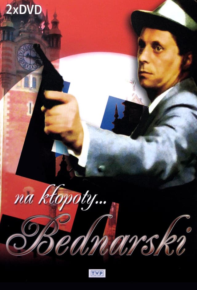 Na kłopoty... Bednarski