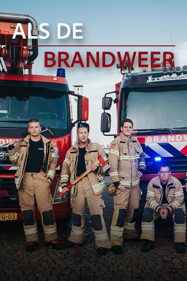 Als de brandweer