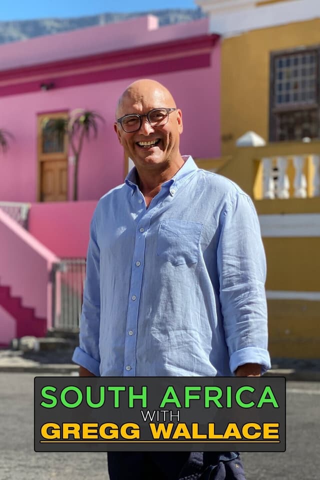 South Africa with Gregg Wallace