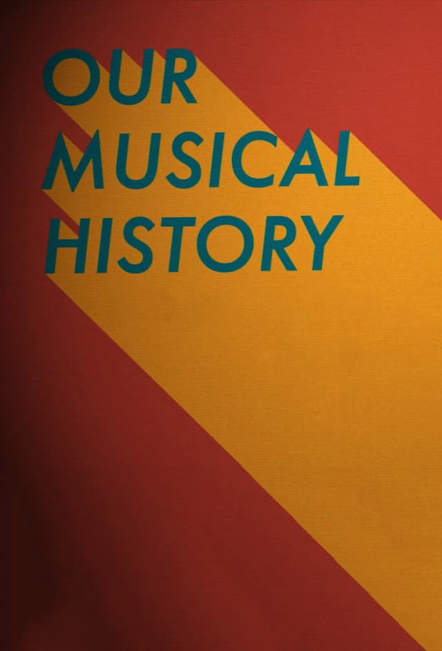 Our Musical History