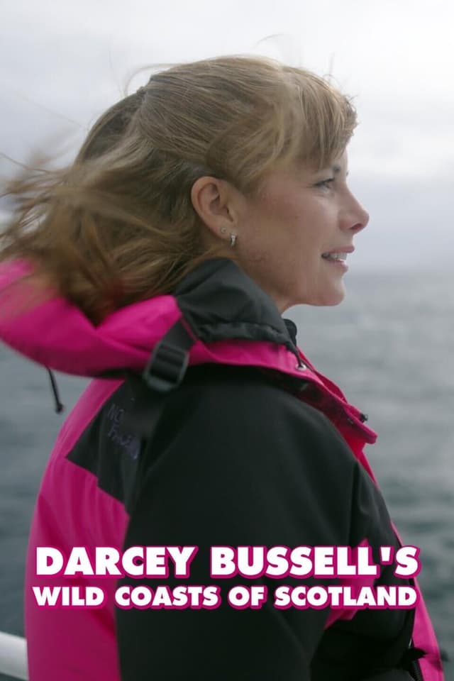 Darcey Bussell's Wild Coasts of Scotland