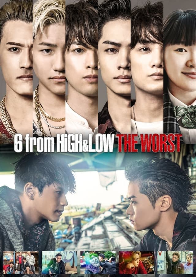 6 From High & Low The Worst