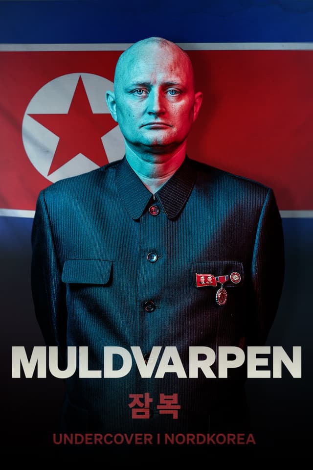 Muldvarpen - Undercover i Nordkorea