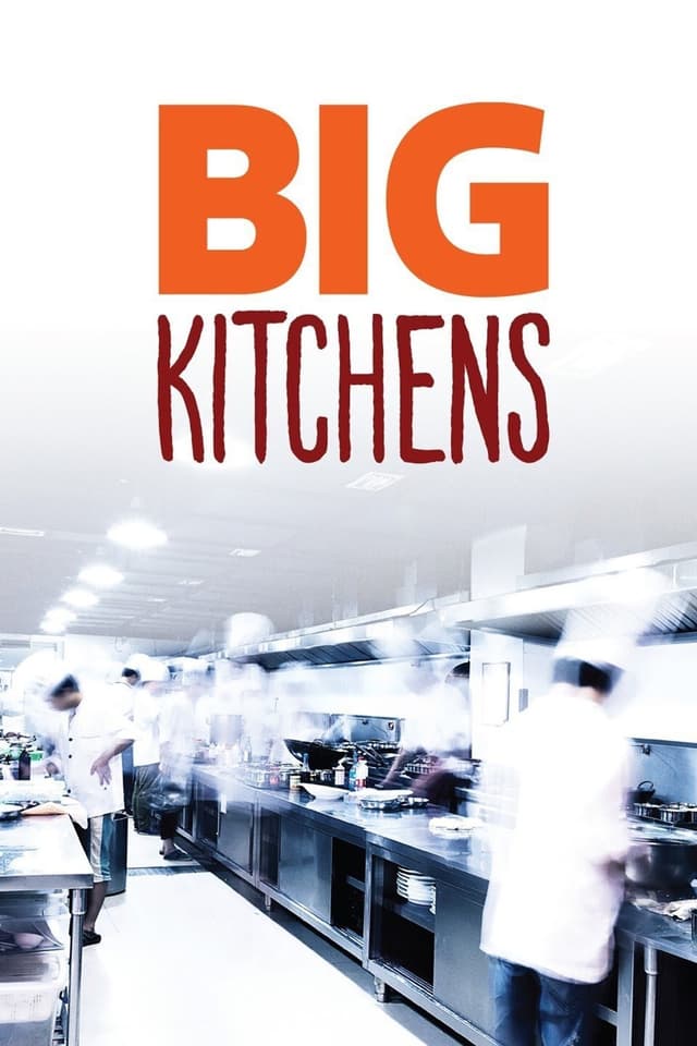 Big Kitchens