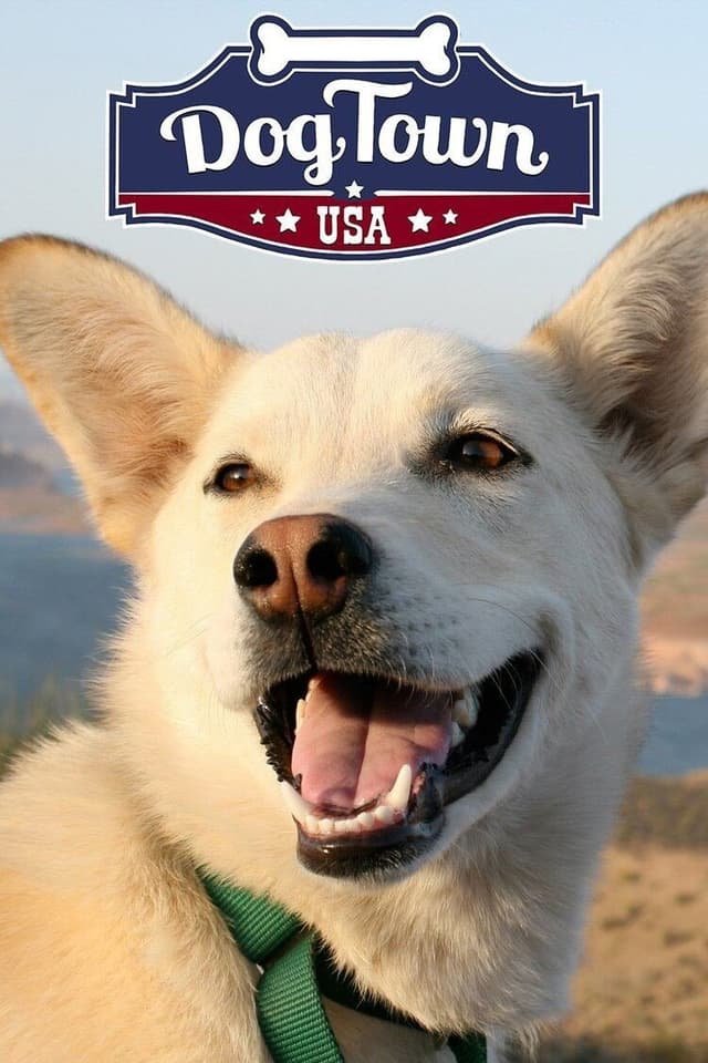 Dog Town, USA