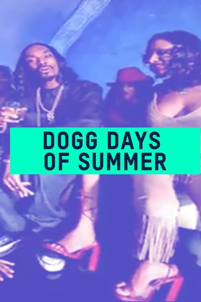 Dogg Days of Summer