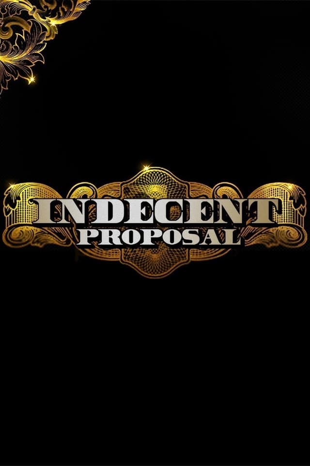 Indecent Proposal