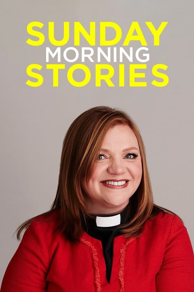 Sunday Morning Stories