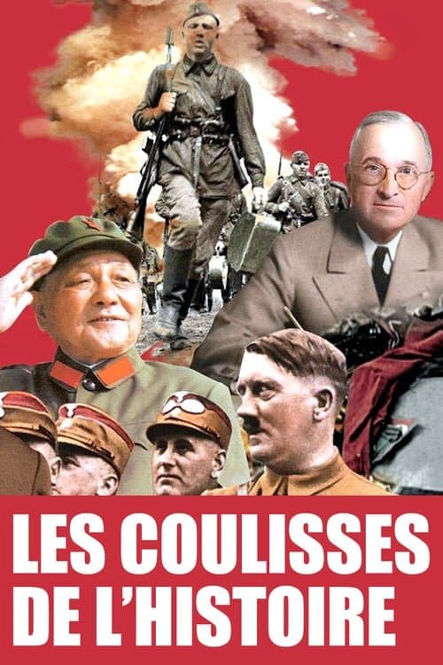 Les coulisses de l'Histoire