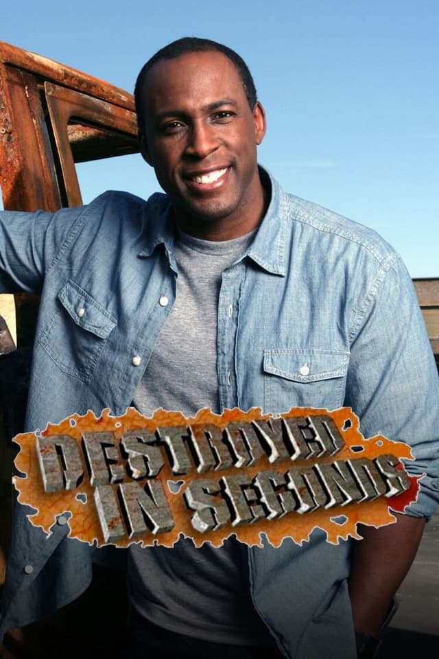 Destroyed in Seconds