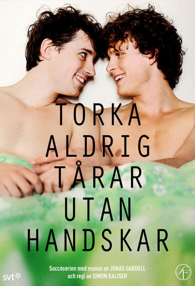 Torka aldrig tårar utan handskar