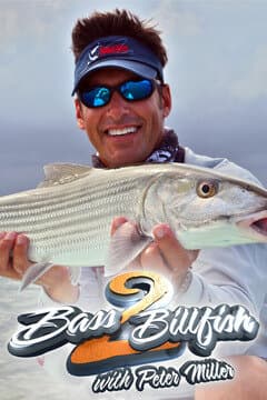 Bass 2 Billfish with Peter Miller