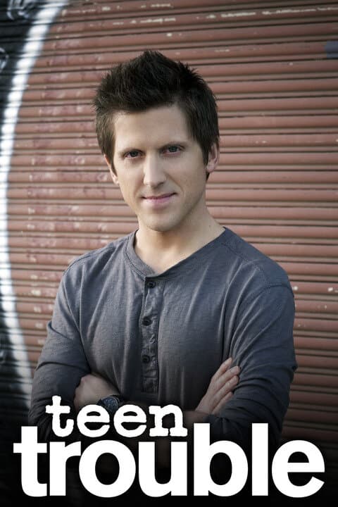 Teen Trouble