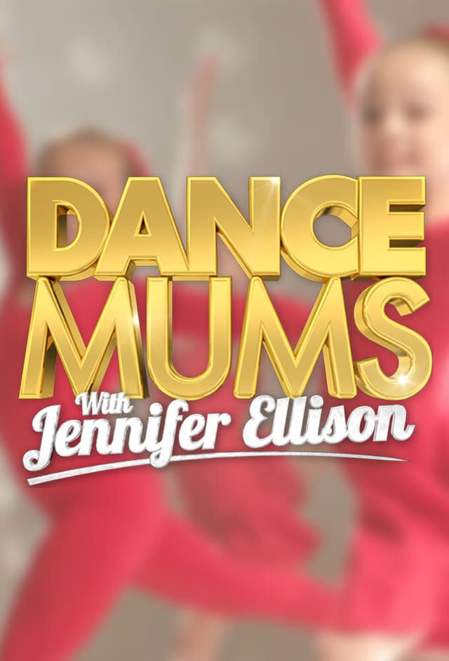 Dance Mums with Jennifer Ellison