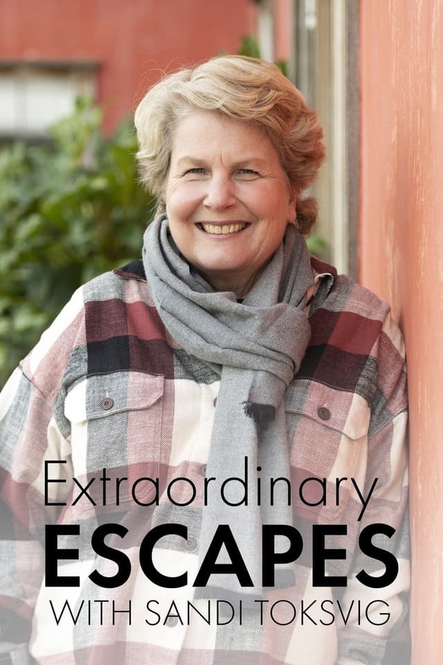 Extraordinary Escapes with Sandi Toksvig