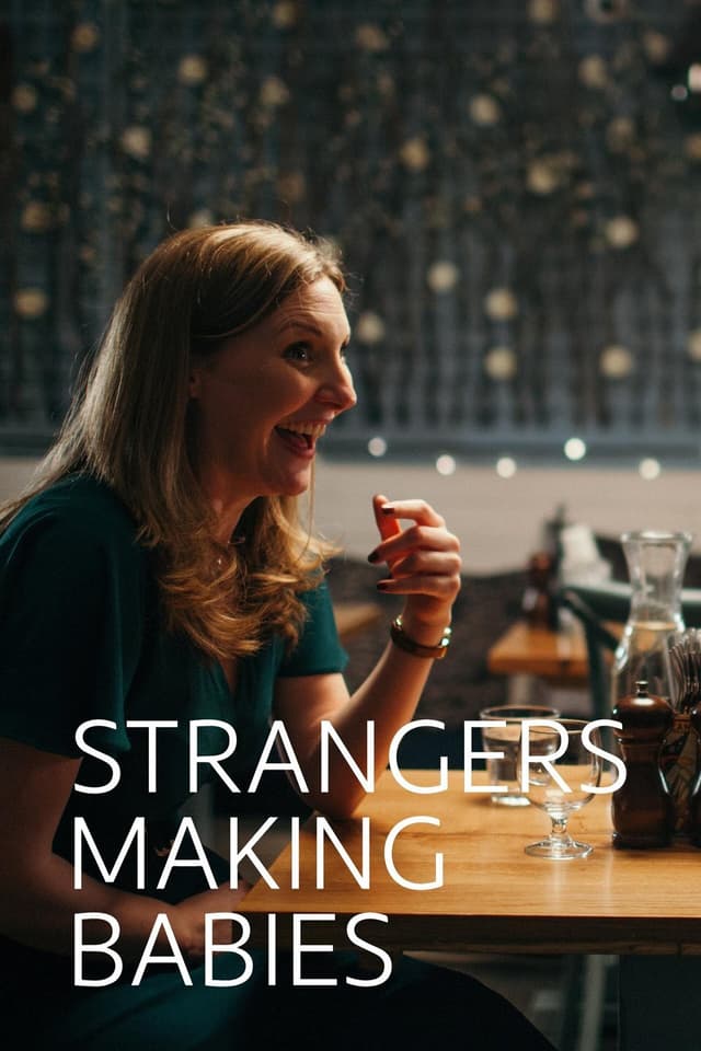 Strangers Making Babies