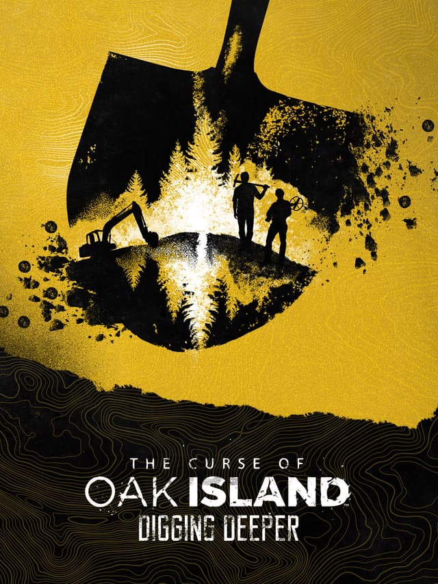 The Curse of Oak Island: Digging Deeper