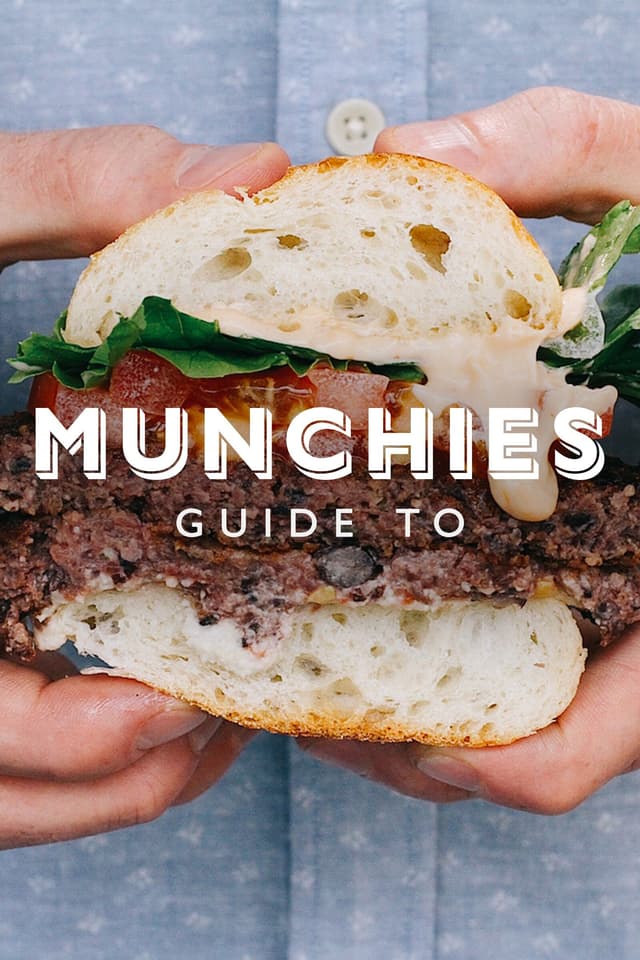 MUNCHIES Guide to...