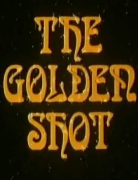 The Golden Shot