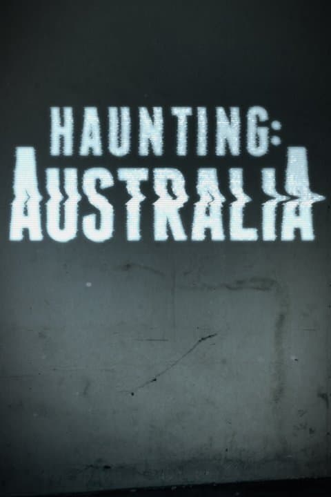 Haunting: Australia