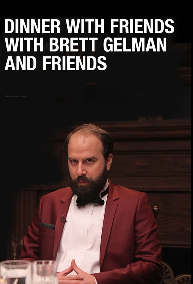 Dinner with Friends with Brett Gelman and Friends