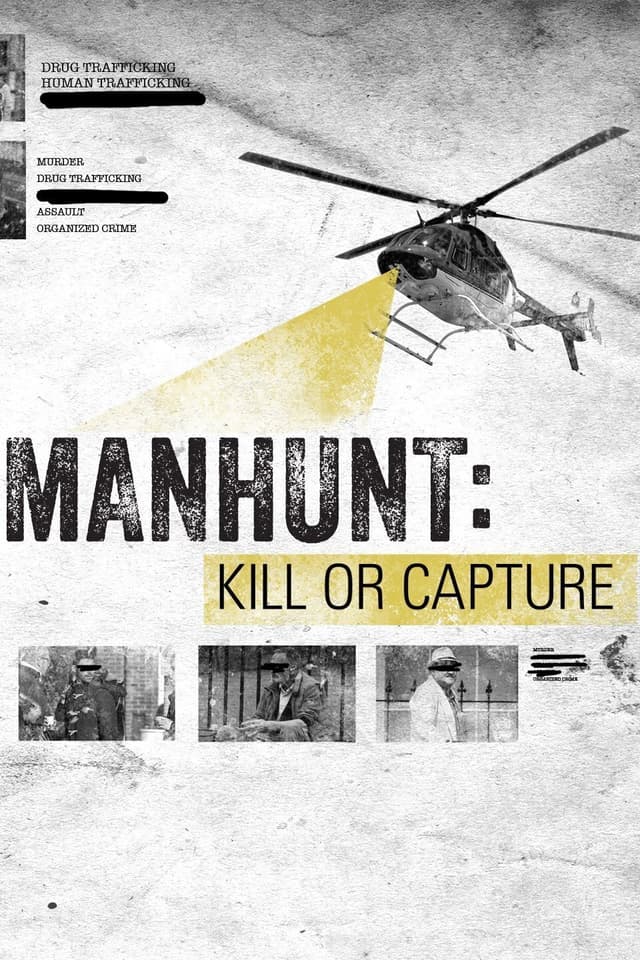 Manhunt: Kill or Capture