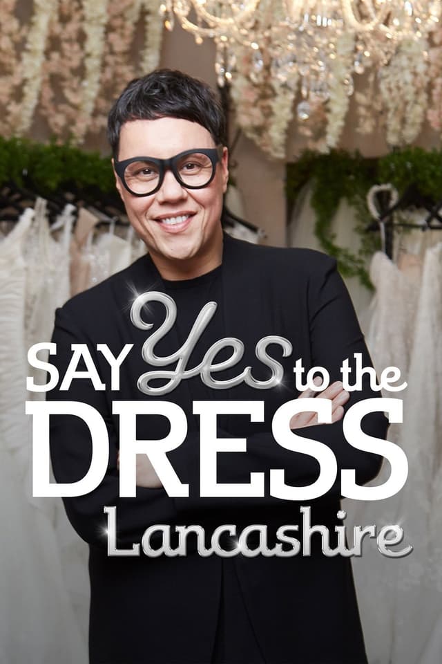 Say Yes to the Dress Lancashire