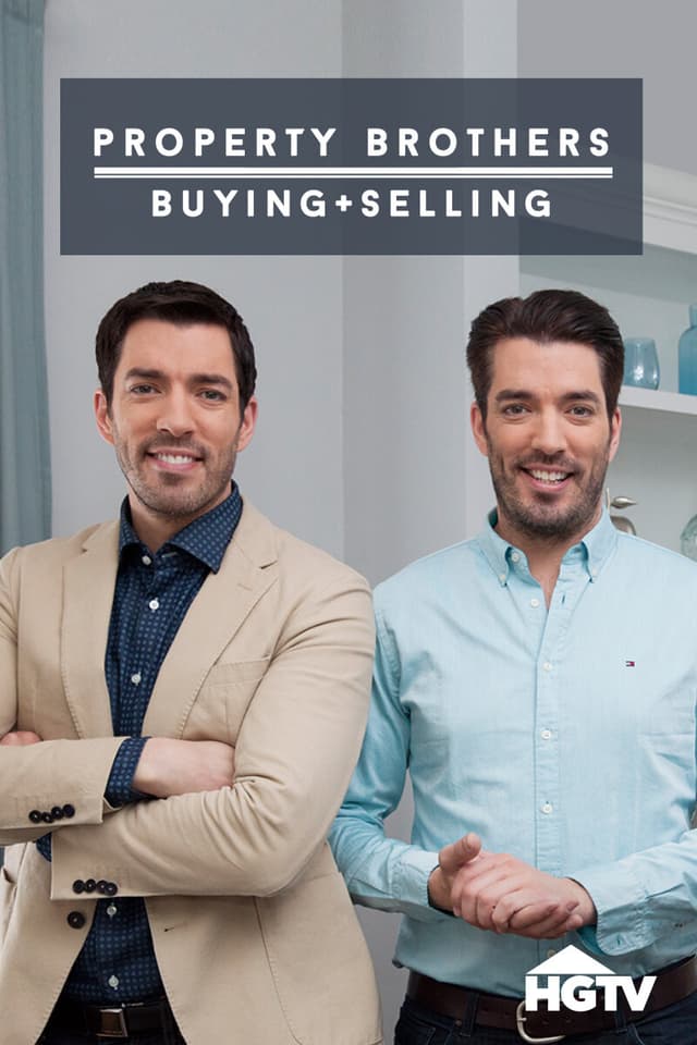 Property Brothers: Buying + Selling