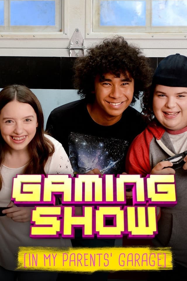 Gaming Show (In My Parents' Garage)