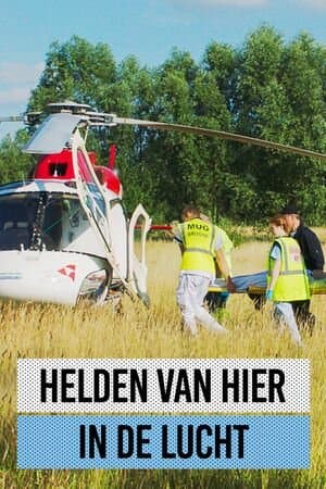 Helden van Hier: In de Lucht